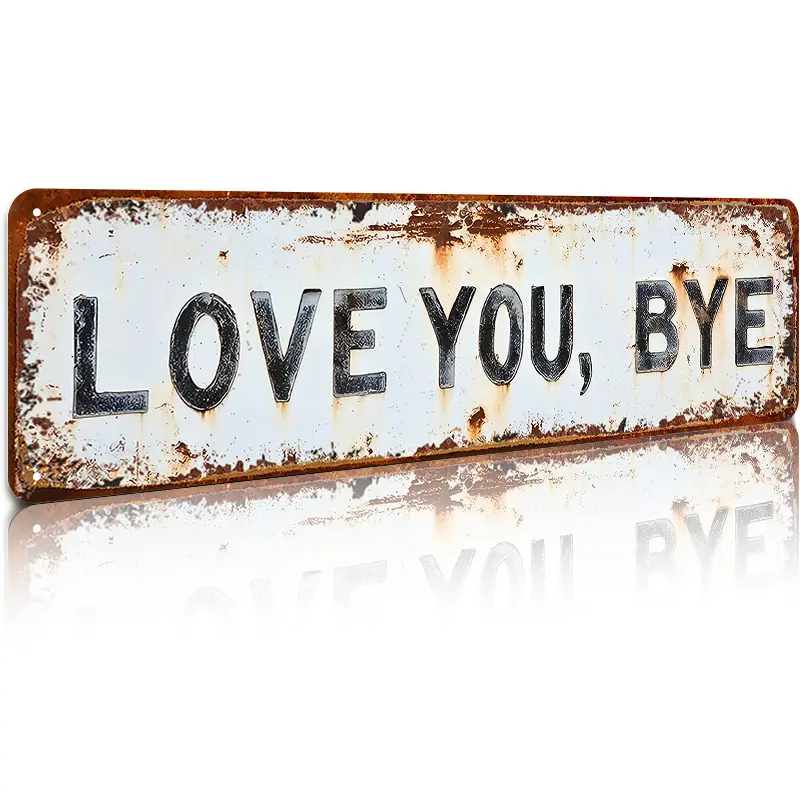 ❤️ LOVE YOU, BYE – Vintage metallskylt för vägg